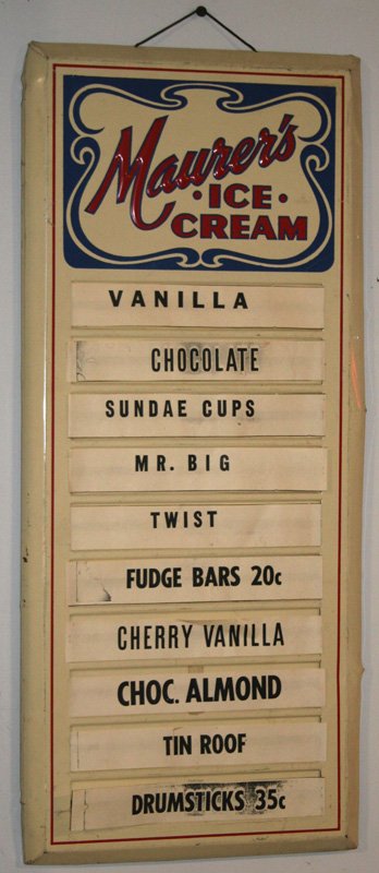MAUERS ICE CREAM MENU BOARD: Litho tin with paper strips; scratches and wear; strips not original; 26" x 11", VG-EX THIS WAS USED AS A MOVIE PROP