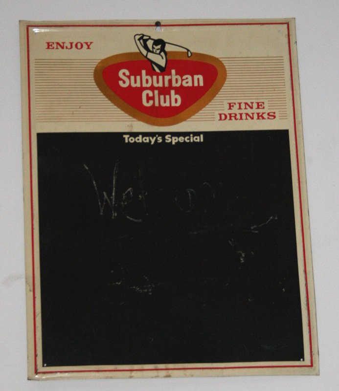 SUBURBAN CLUB MENU BOARD: Litho tin; normal wear; some dings; 24" x 20", G-VG THIS WAS USED AS A MOVIE PROP