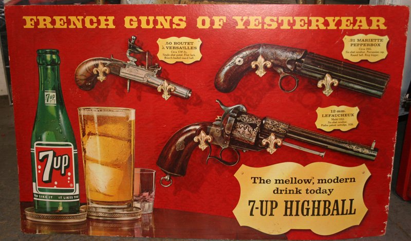 7-UP HIGH BALL SIGN: With Guns; 21" x 31 1/2", VG