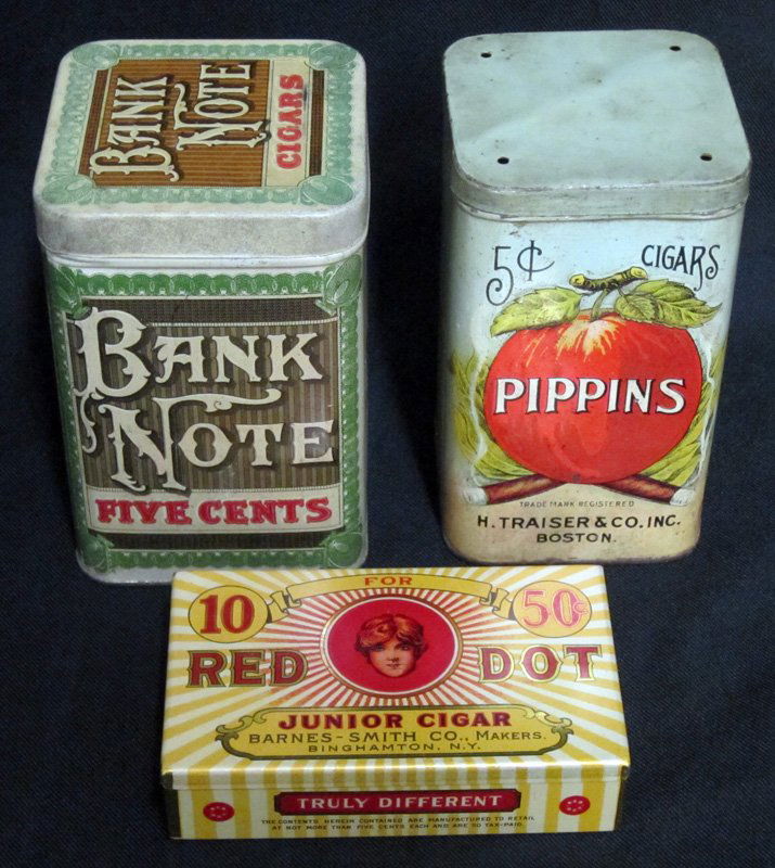 CIGAR TINS (3): Litho tin; (1) Bank Note - Five cents; (1) Pippins - Five cents; (1) Red Dot Junior - 10 for 50 cents; minor dings and dents; metal discoloration; very minor scratches; minor soiling; tallest H-5 1/2"