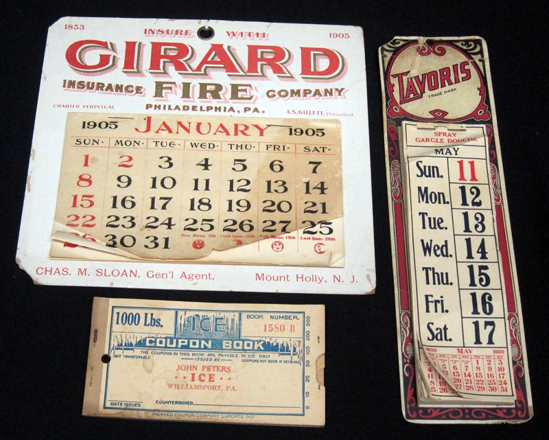 CALENDARS & COUPONS (3): Litho paper and cardboard; (1) Girard Fire Insurance - 1905 full calendar, but losses; (1) Lavoris - May 1930 thru 1931, wear; (1) Ice coupon book, wear; largest 7 1/2" x 8 1/2", F