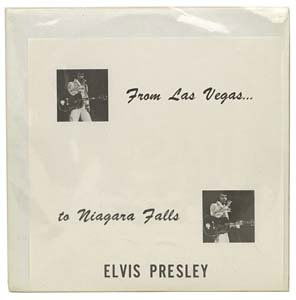 UNAUTHORIZED/'FROM LAS VEGAS..TO NIAGARA FALLS': Double 12" LP from the same people who gave us 'The Hillbilly Cat Live' double LP. Features Elvis' live September 3, 1973 dinner show from Las Vegas and the Niagara Falls concert of June 24, 1974. Mad