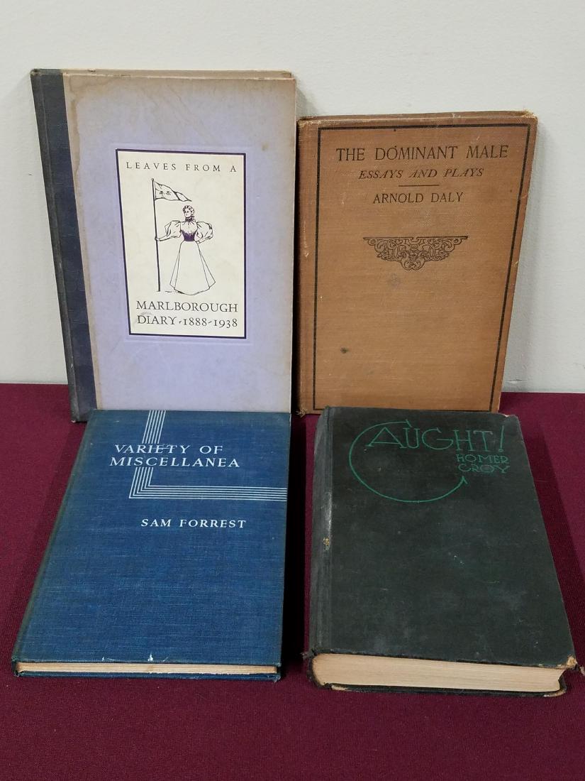 4 Autographed Books incl. Homer Croy: Also includes a Variety of Miscellania by Sam Forrest, the Dominant Male Essays and Plays by Arnold Daly, and Leaves From a Marlborough Diary 1888 - 1938.