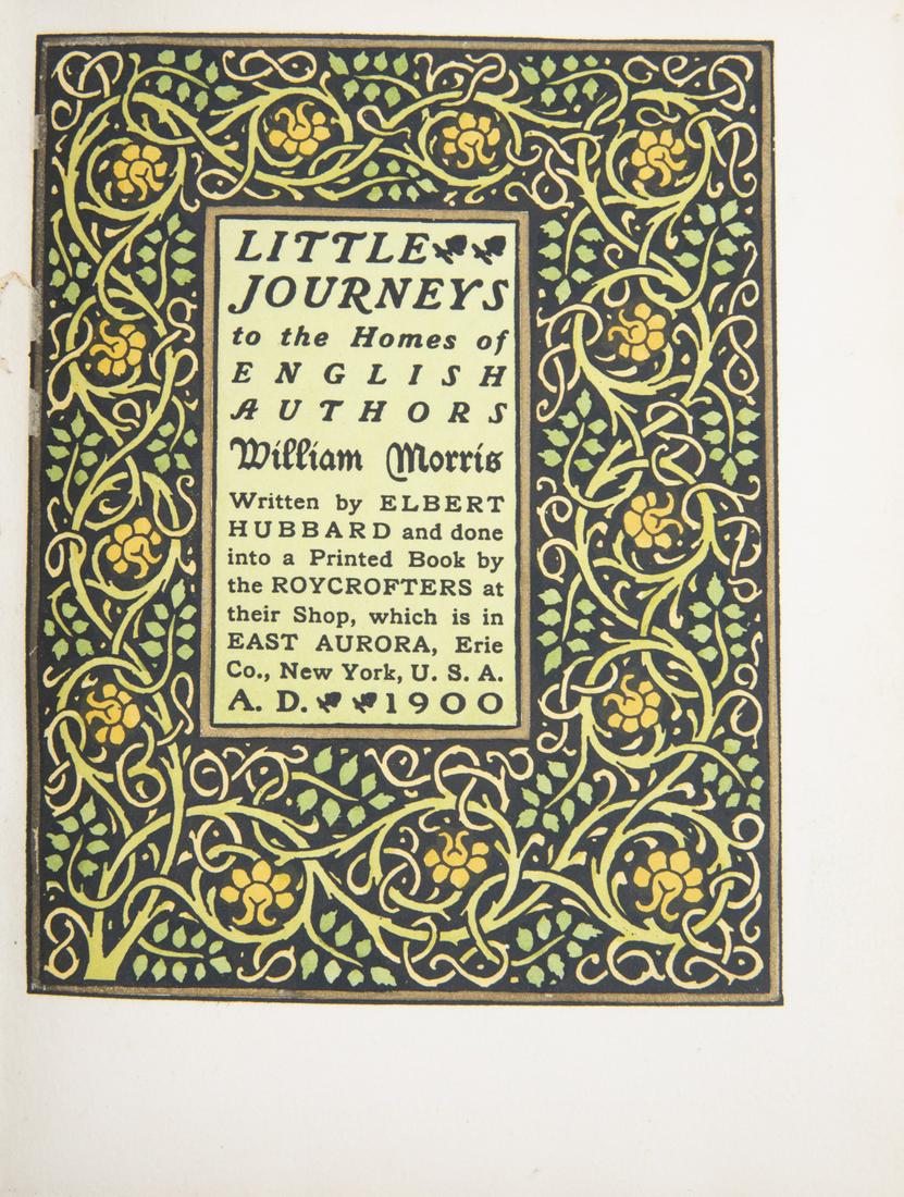 "Little Journeys: William Morris" by Hubbard, 1900 (1 of 6)
