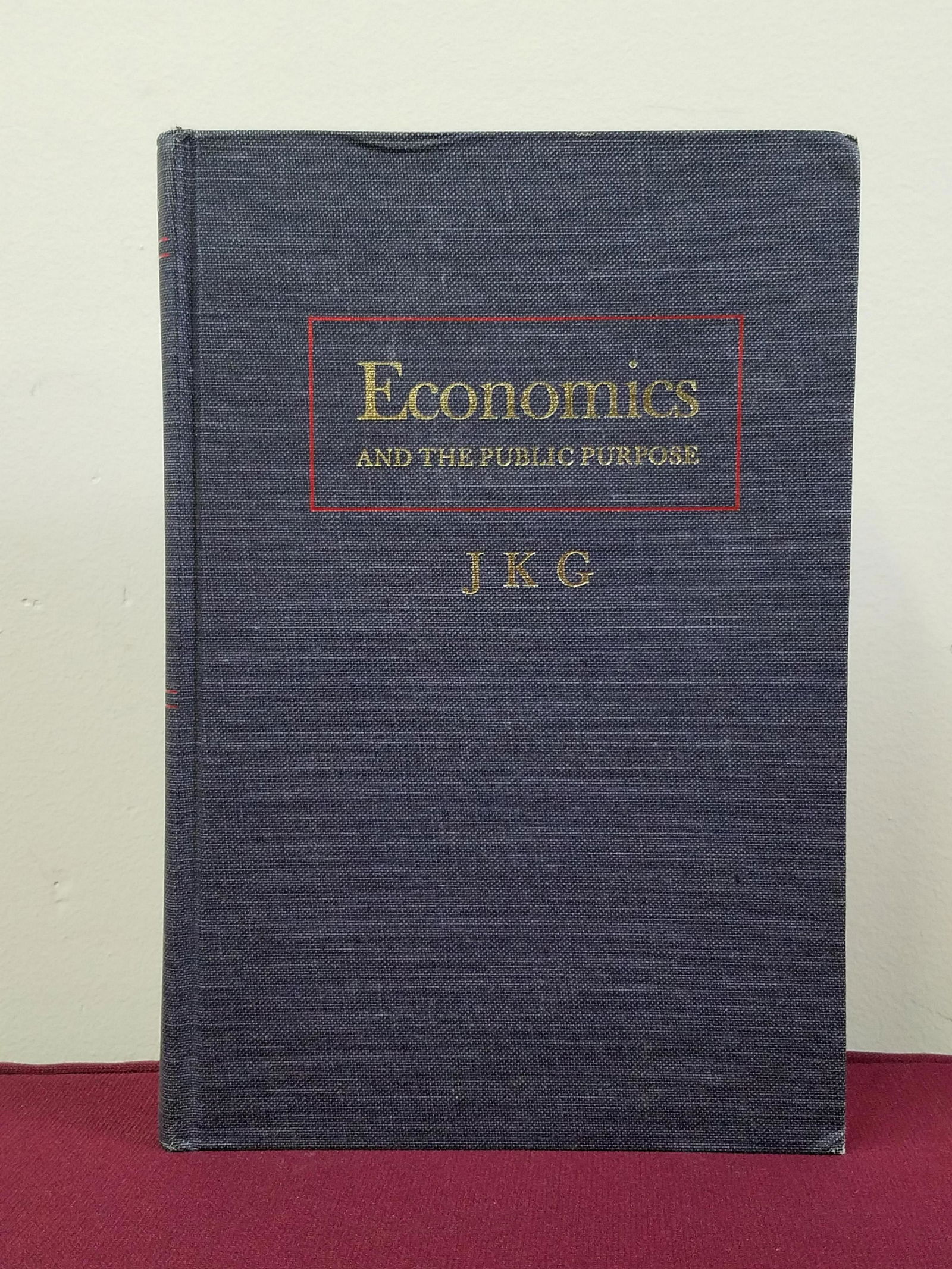John Galbraith Autographed 1st Edt. Economics Book (1 of 4)