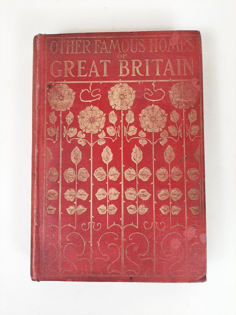 Other Famous Homes of Great Britain: Copyright 1902. Illustrated. Published G.P. Putnam's Sons. IMPORTANT: Before bidding, please read the terms and conditions. When you registered for the auction you agreed to these terms and will be re
