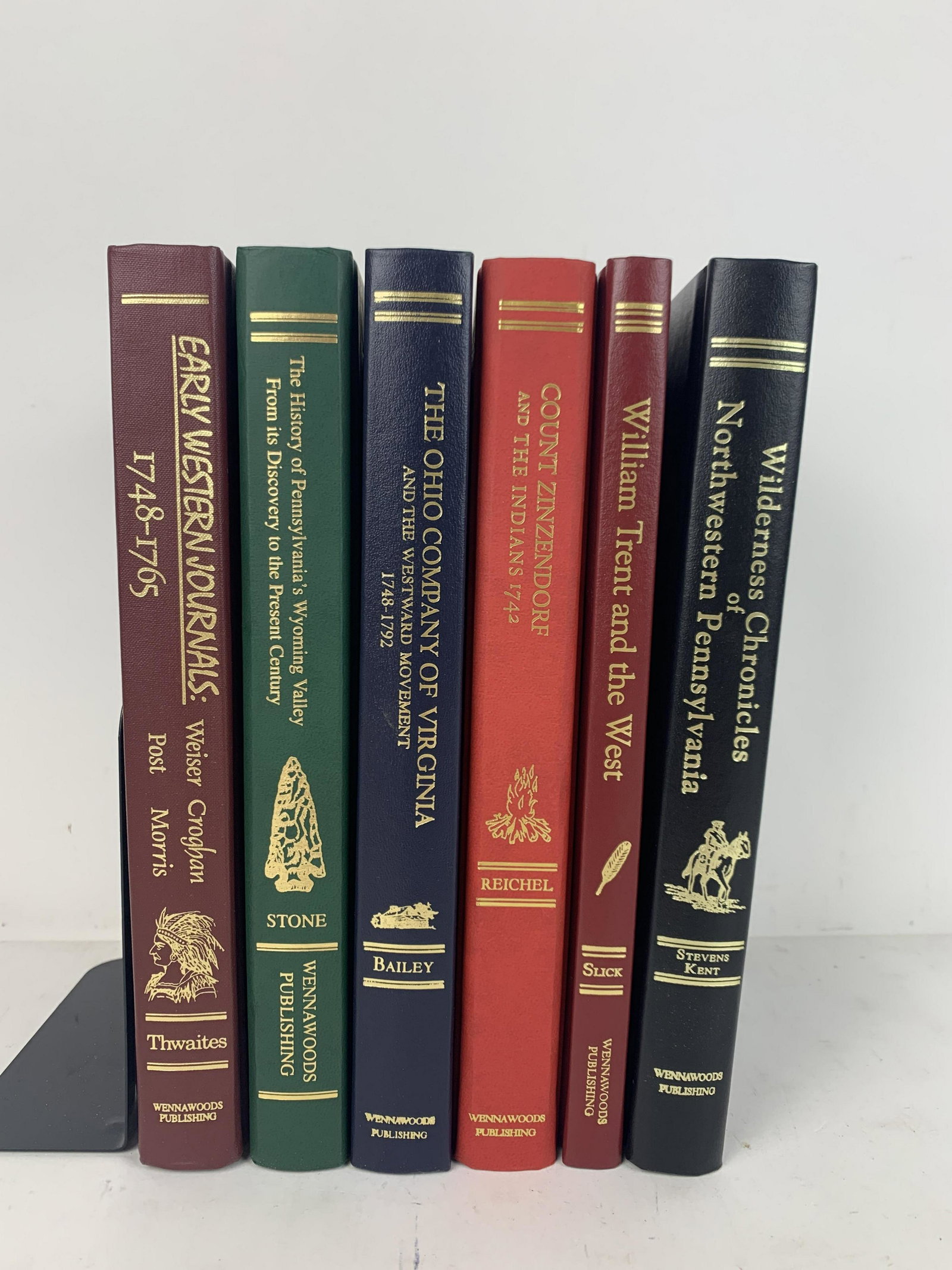 6 Wennawoods Publishing Books: Includes Wilderness Chronicles of Northwestern Pennsylvania, William Trent and the West, Count Zinzendorf and the Indians 1742, The Ohio Company of Virginia and the Westward Movement 1748-1792, The Hi
