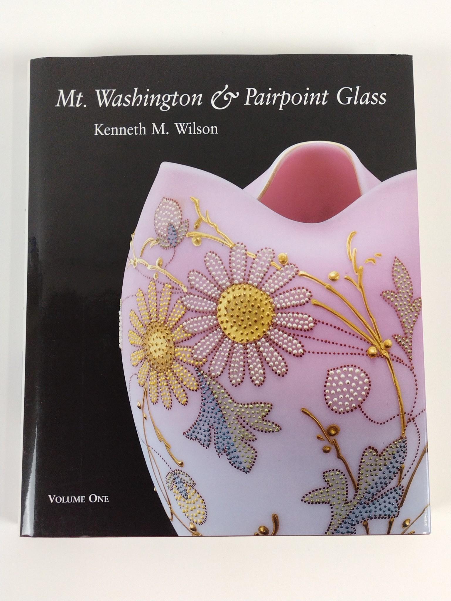 Mt. Washington and Pairpoint Glass Vol. 1: Copyright 2005 by Kenneth M. Wilson. DM IMPORTANT: Before bidding, please read the terms and conditions. When you registered for the auction you agreed to these terms and will be required to comply wi