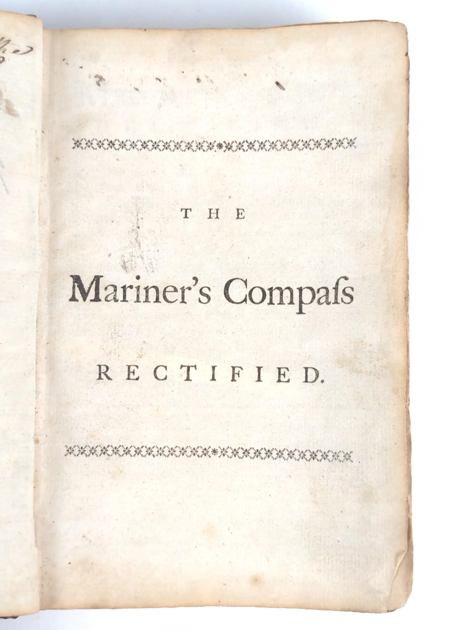 1770 The Mariner's Compass Rectified Book: Leather bound. London published. Printed for J. Mount and T. Page, 1770. DP. IMPORTANT: Before bidding, please read the terms and conditions. When you registered for the auction you agreed to these te
