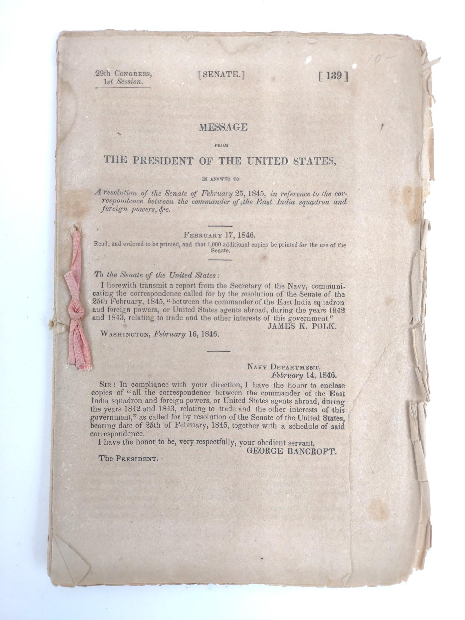 Congressional Session Record: Regarding communication between the east India squadron & foreign powers. 1846. Polk response. MG. IMPORTANT: Before bidding, please read the terms and conditions. When you registered for the auction 