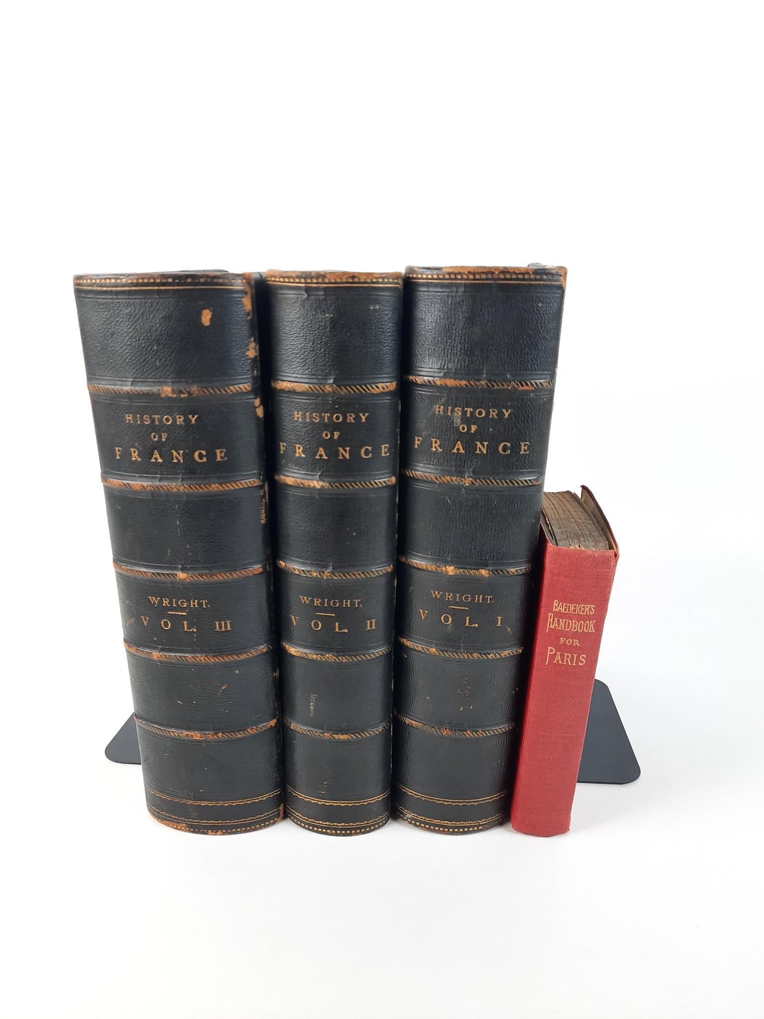 4 Books on France incl The History of France Vol 1-3: Includes Baedekers Paris and Its Environs. The Handbook for Travellers by Karl Baedeker. Copyright 1924. Also includes History of France From The Earliest Period to the Present Time by Thomas Wright. 