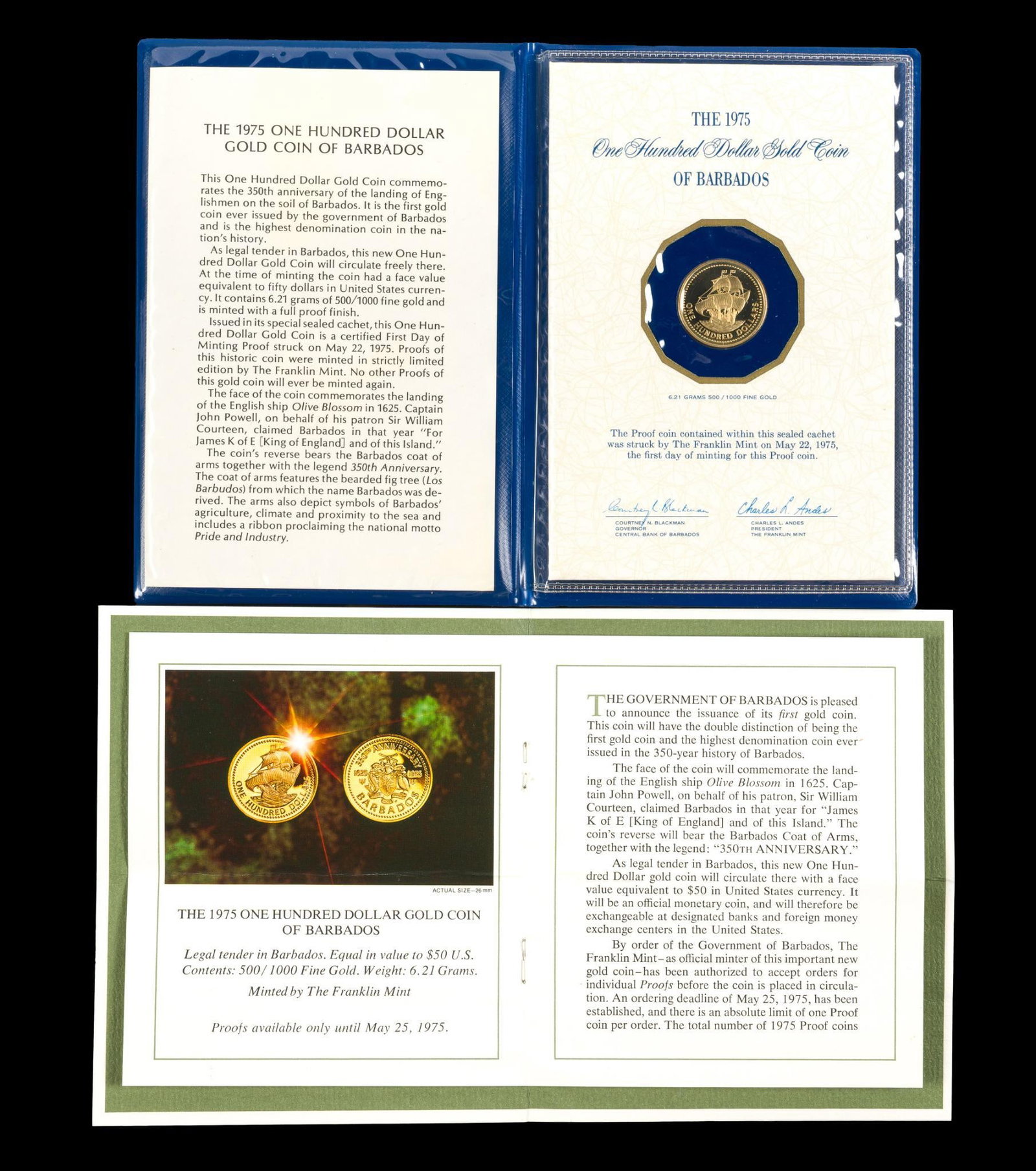 Barbados $100 Gold 1975: A proof commemorative proof coin .500 fine with a weight of 6.21 grams, AGW (pure gold weight) of .0998 troy ounces.