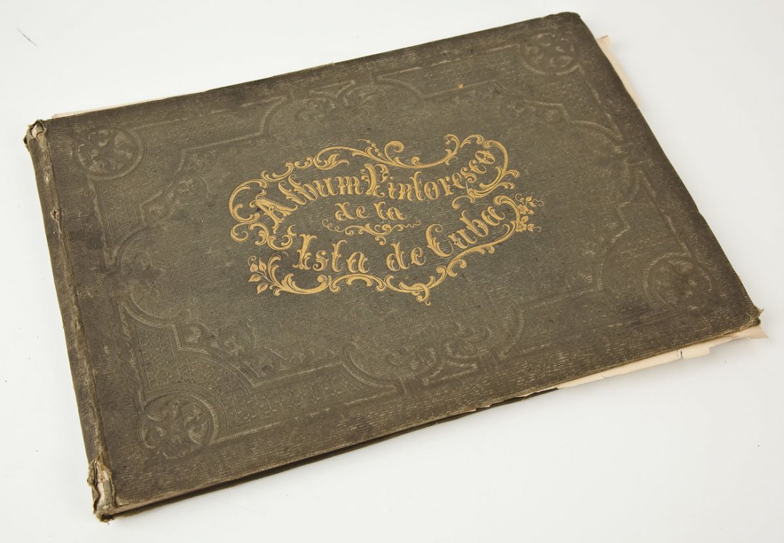 Album Pintoresco de la Isla de Cuba: DESCRIPTION: Album Pintoresco de la Isla de Cuba. Marked "Oilprinting Storch & Kramer Berlin" and "B. May y Co.". 1855. Album of views based on the work of Cuba's master lithographer Frederic Mialhe. 