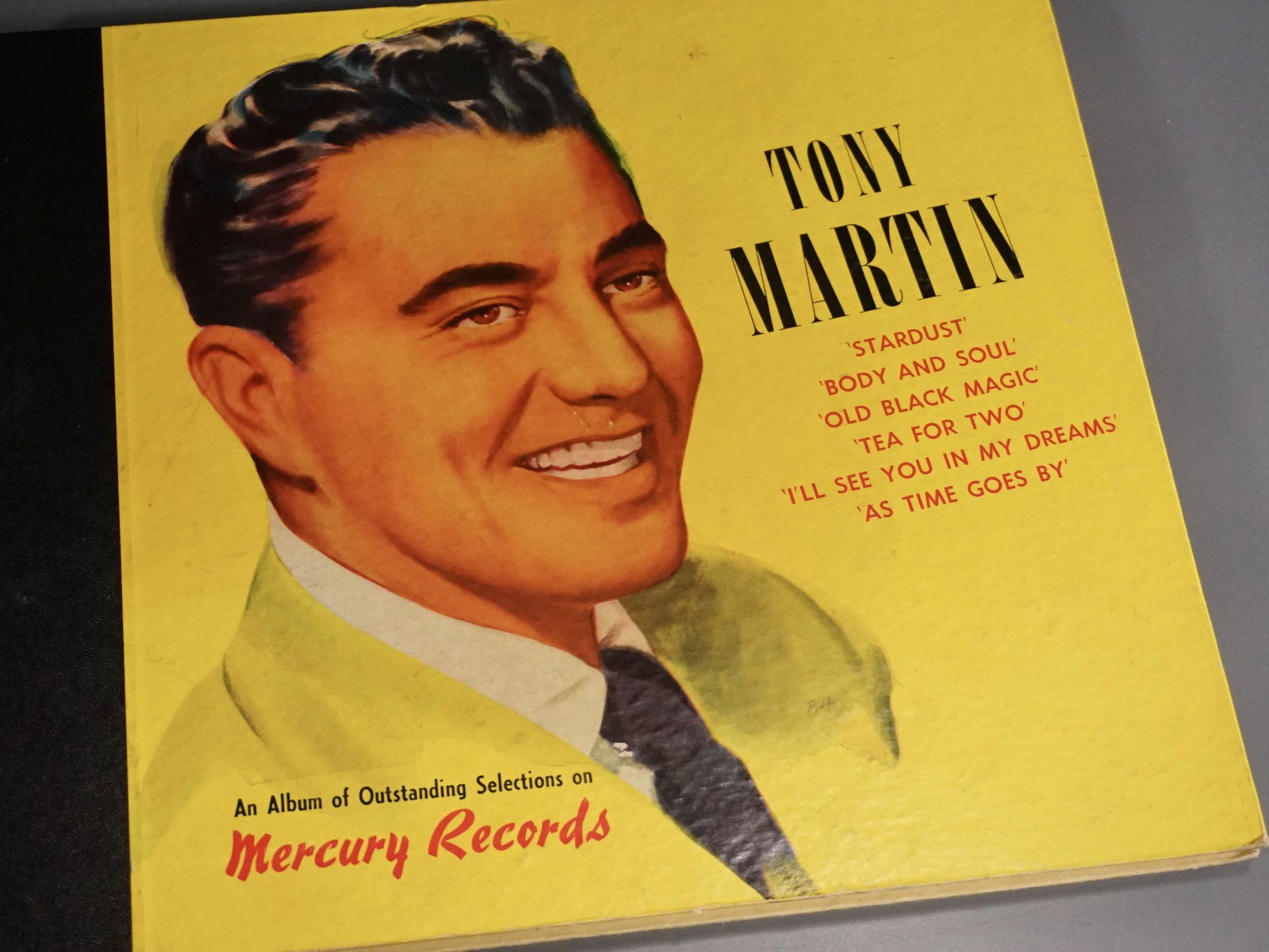Tony Martin Favorite Songs Mercury Records Collection: Tony Martin Favorite Songs Mercury Records Collection of 3 Approximately 12 1/16 x 10 3/8 inches.