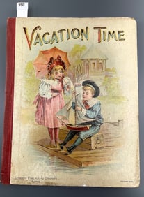 Victorian Book Vacation Time For Sweet Childhood Days 1899 Antique Children s Story Book