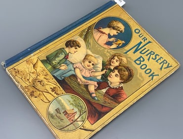 Our Nursery Book Victorian Times Antique Story Book for Children