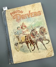 Antique Childrens Story Book Young Drivers Donohue Brothers Chicago-New York