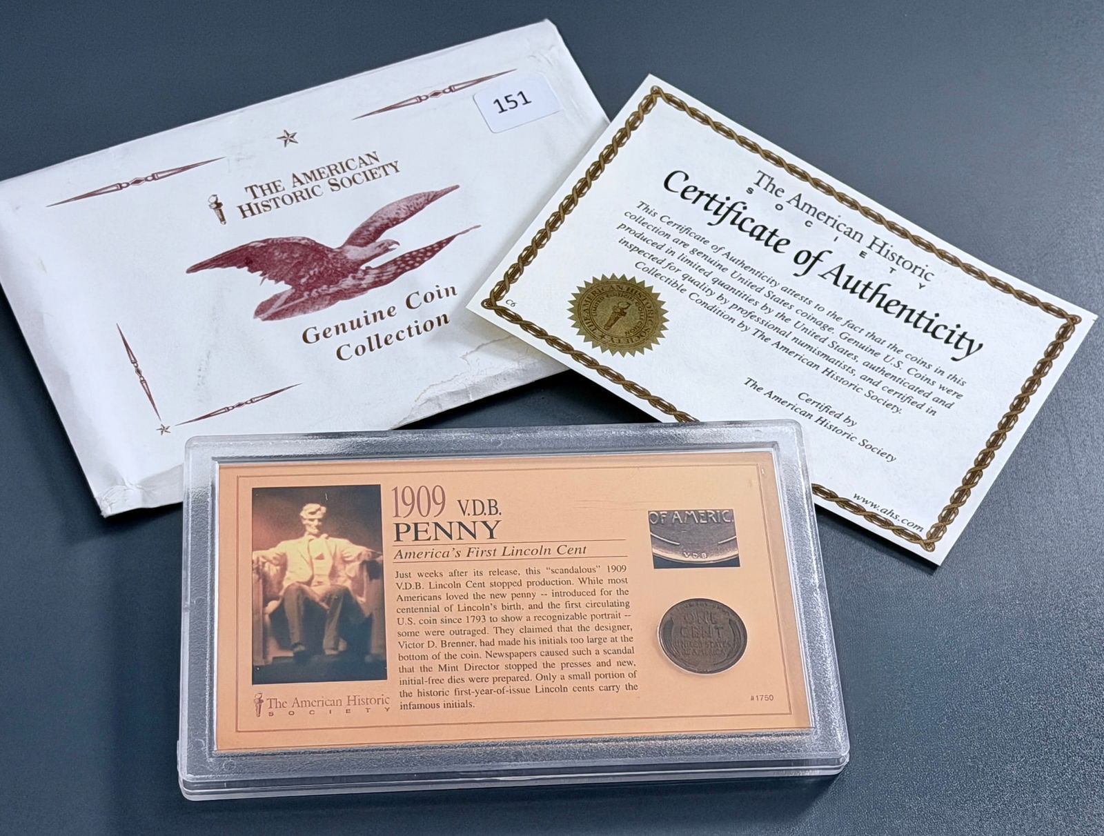 Scandalous VDB 1909 Penny American Historic Society First Lincoln Cent with Certificate of: Scandalous VDB 1909 Penny American Historic Society First Lincoln Cent with Certificate of Authenticity
