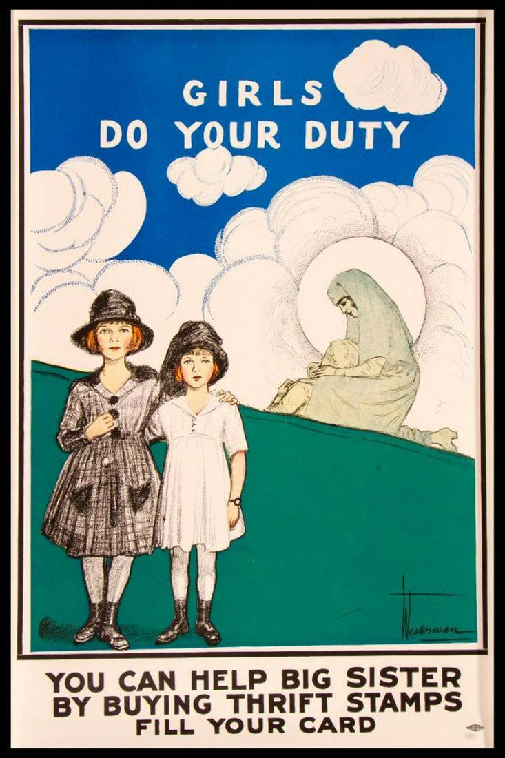 Harry J(ames) WESTERMAN (1877-1945): Vintage World War I Poster. "Girls Do Your Duty", 1918. Size: 28 x 19 inches. Linen backed. Condition: as per photograph.
