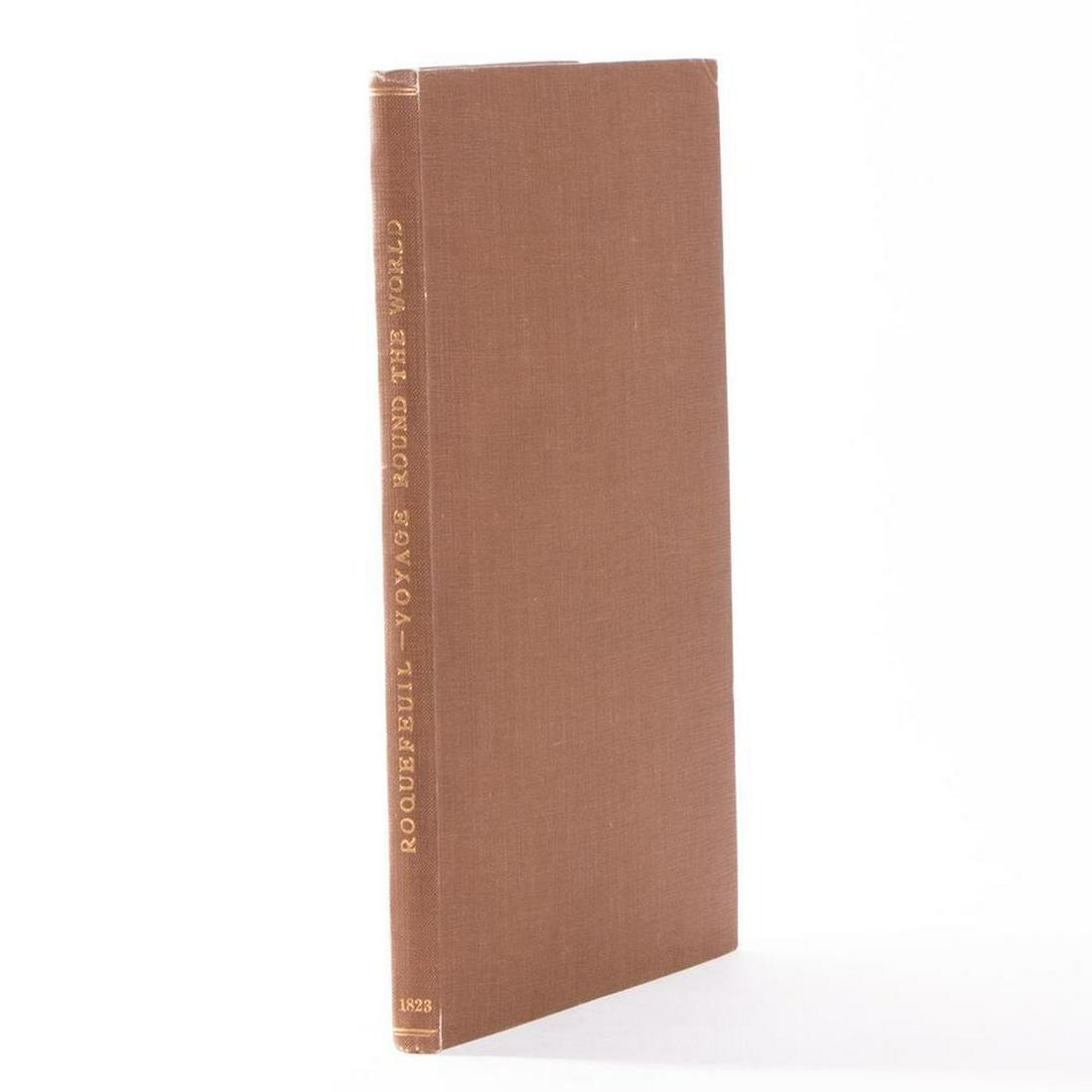 M. Camille De Roquefeuil, A Voyage Around the Word: (1 of 2)