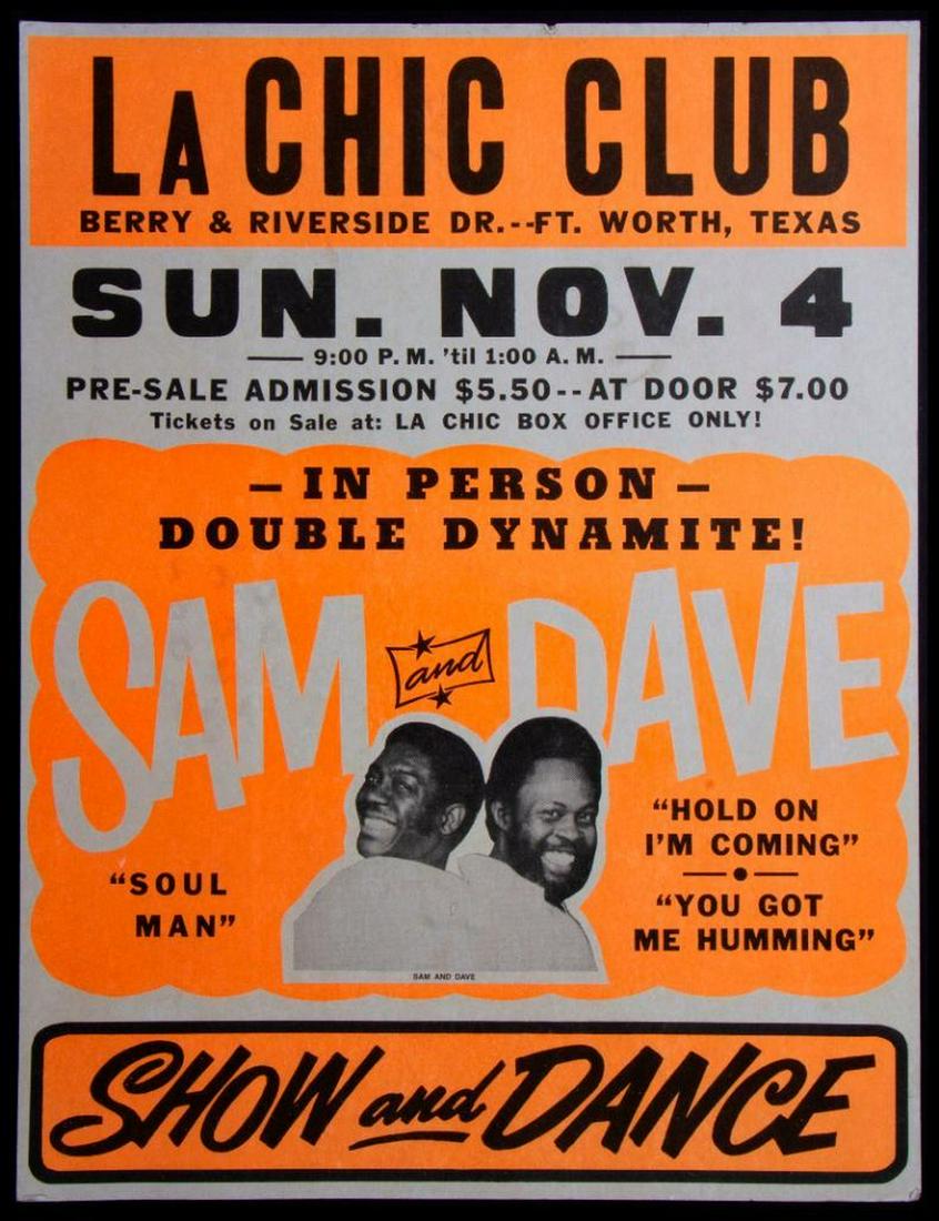 Sam and Dave, La Chic Club.: Vintage Boxing Style poster for Sam and Dave "Double Dynamite" at La Chic Club Fort Worth, Texas. Size: 23 1/2" high x 18". Condition: Good.
