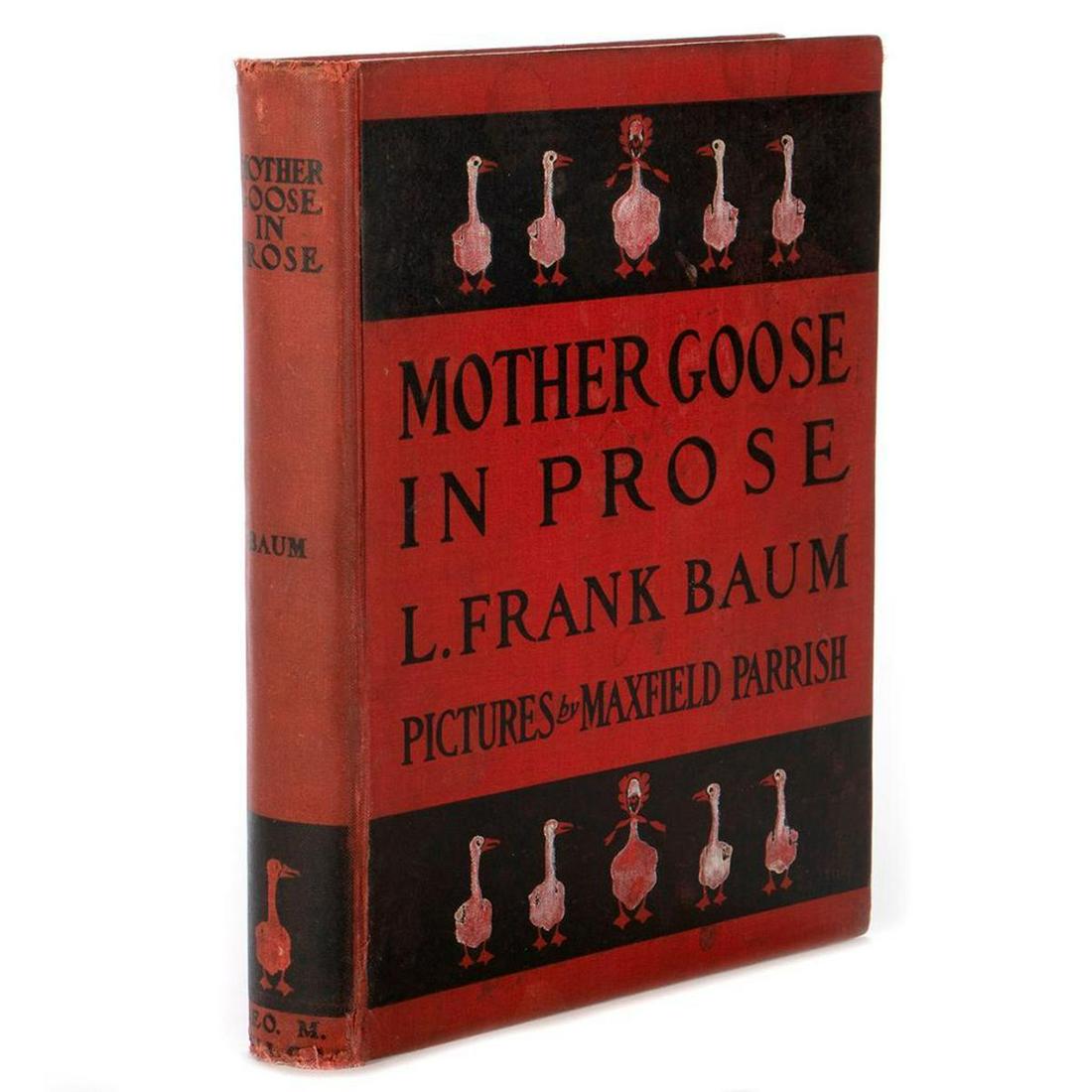 Mother Goose in Prose: Mother Goose in Prose by L. Frank Baum, illustrated by Maxfield Parrish. George M. Hill 1901 2nd edition. 265 pp. Illustrated with 13 plates (including title page) by Maxfield Parrish, printed in sepi