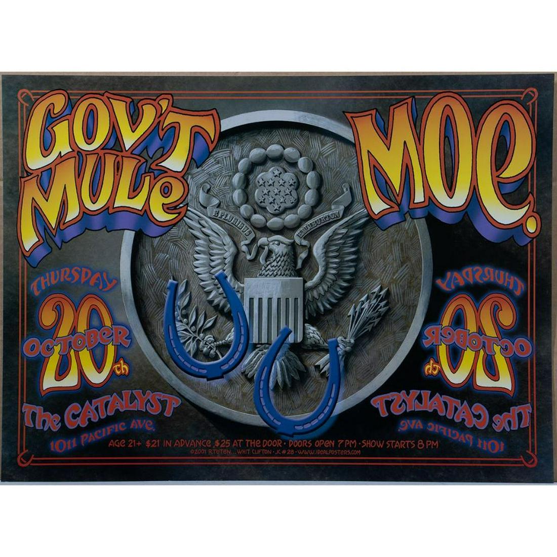 (10) Govt Mule Moe Concert Posters: Title: Govt Mule Moe Date: 10/20/2001 Venue: The Catalyst Medium: 10 offset color lithographs Dimensions: 13 x 17 ½ in. Condition: fine