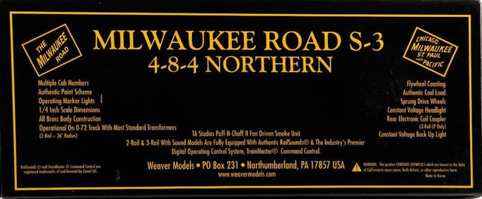 Weaver Milwaukee Road S-3 4-8-4 Northern 3-Rail w/Sound