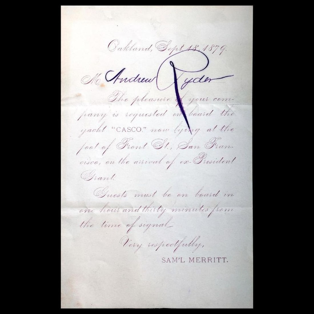 Samuel Merritt's "Casco" Yacht Invitation/Ulysses S. Grant Arrival, 1879 (1 of 2)