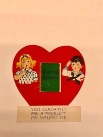 Valentine Card: "You certainly are a "problem" my valentine"