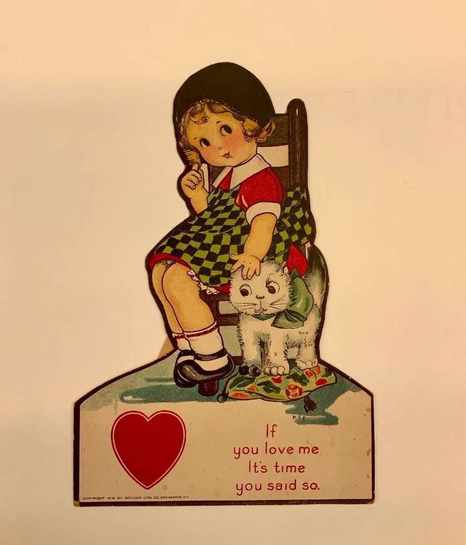 Valentine Card: "If you love me it's time you said so" (1 of 1)