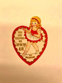 Valentine Card: "You are keeping me "up in the air"