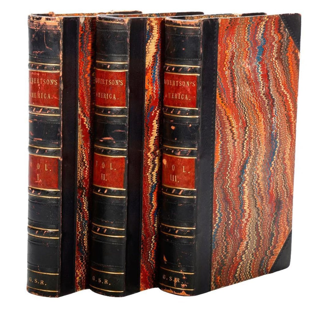 Robertson's America, In Three Volumes, 1792: ROBERTSON, WILLIAM. The History of America. In Three Volumes. London: Printed for A. Strahan; T. Cadell, in the Strand; and J. Balfour, at Edinburgh, 1792. The Sixth Edition. 8vo. Later quarter black
