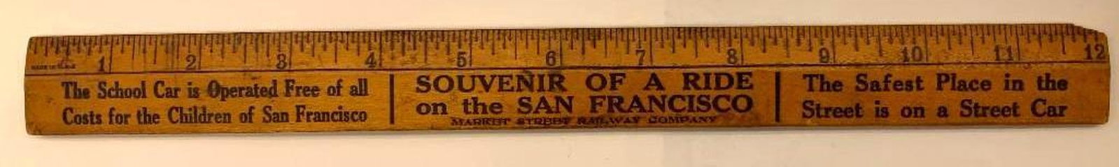 San Francisco Market Street Railway Company Advertisng Ruler (1 of 2)