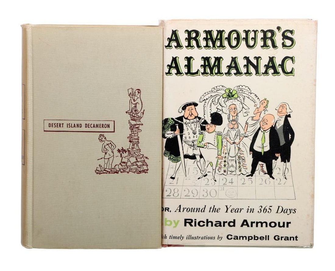 Armour's Almanac (Signed First Edition) with Campbell Grant Illustrations, and Another: [MID-20TH CENTURY HUMOR.] 1.) ARMOUR, RICHARD. Armour's Almanac, or, Around the Year in 365 Days. New York, Toronto, London: McGraw-Hill Book Company, Inc., 1962. 12mo. Cloth boards. First Edition. Il