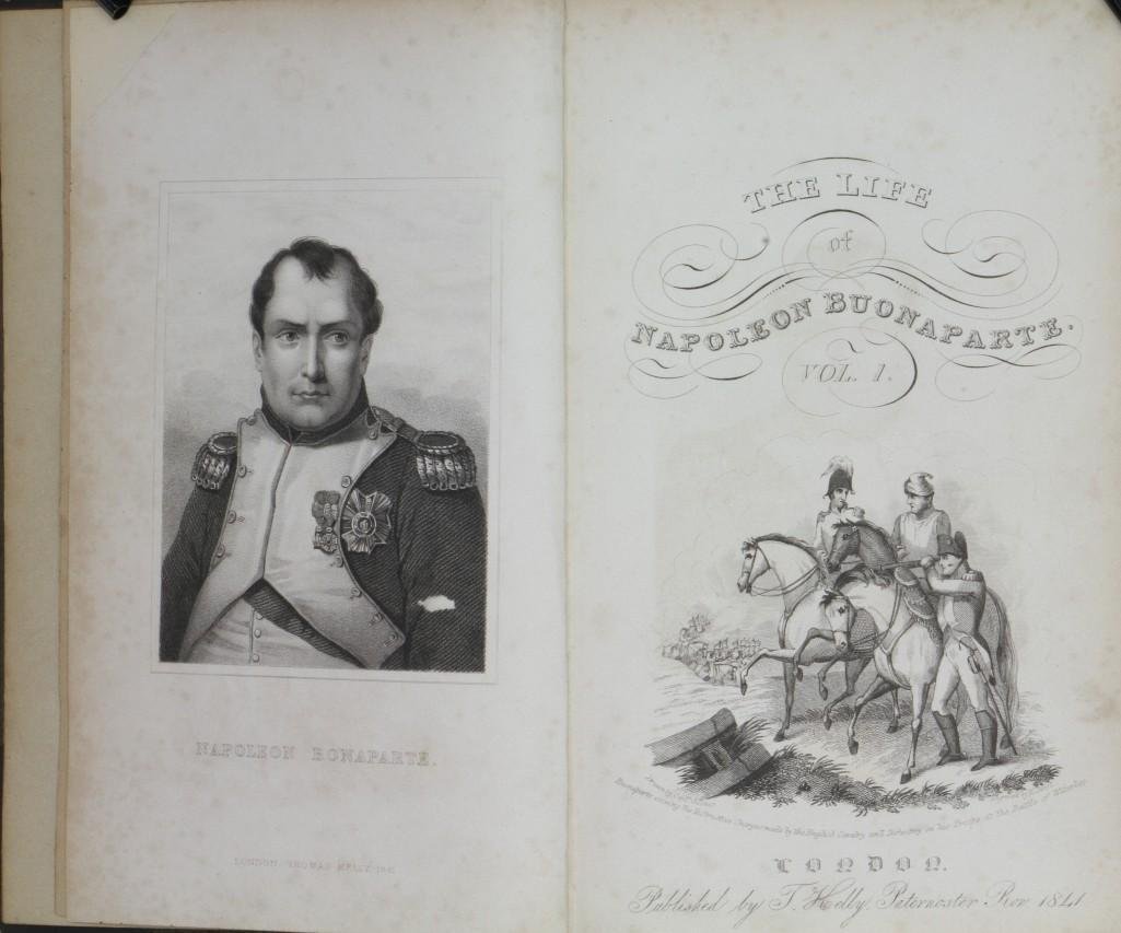 HEWESTON. History of Napoleon Bonaparte. 1841-42.: Heweston, W. B. History of Napoleon Bonatparte and the Wars of Europe... London: Thomas Kelly, 1841-42. 4 volumes in 2. Frontispiece, extra engraved title, iv, [2], 551, [1], 300; frontis, [4], 301-54