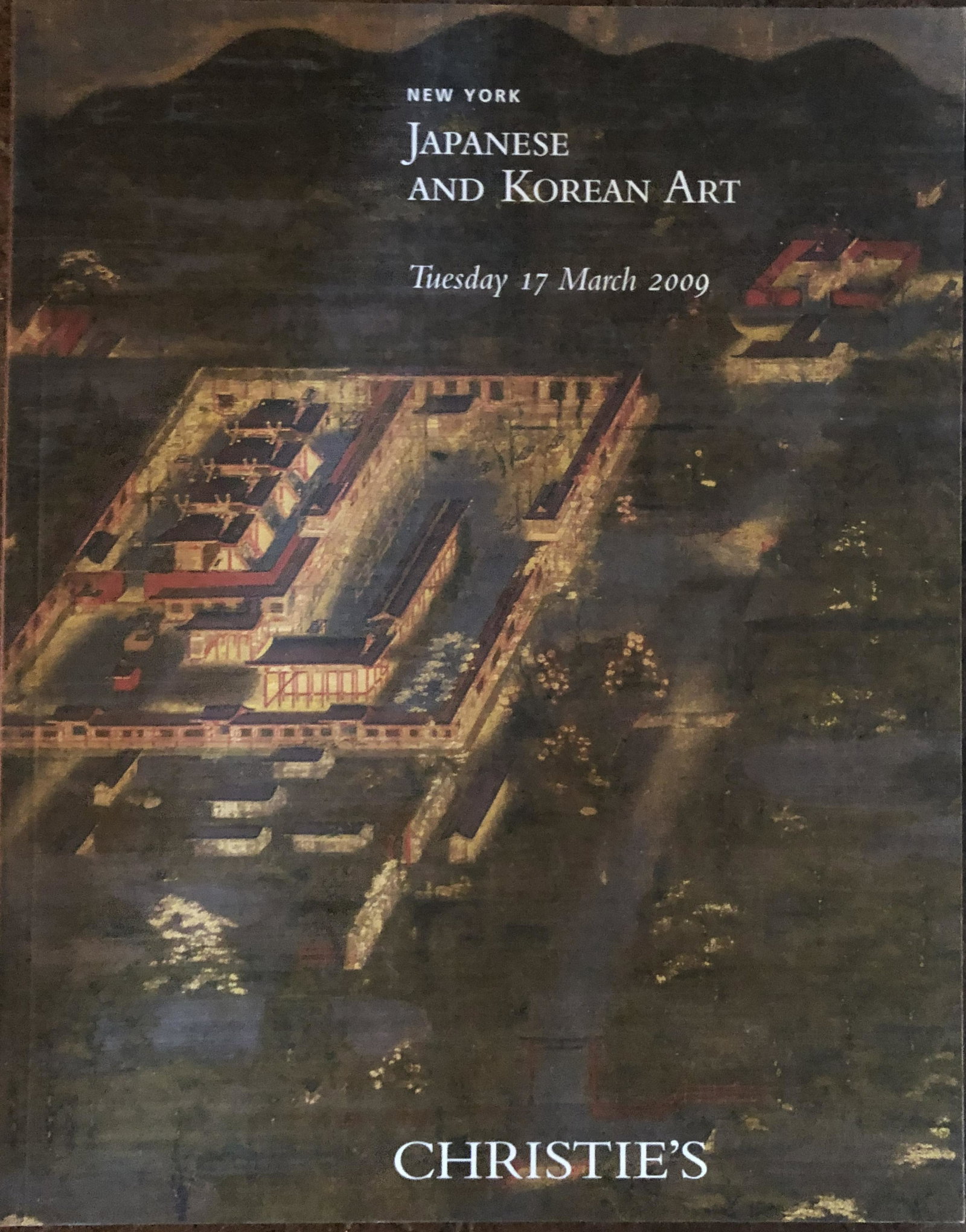 Christie's Catalogue - New York Japanese and Korean: Christie's Catalogue - New York - Japanese and Korean Art. Thursday, March 17, 2009.