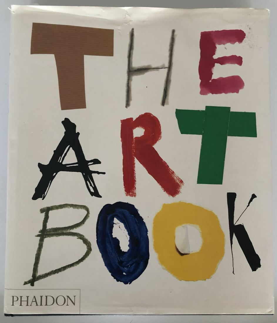 The Art Book -PHAIDON: The Art Book PHAIDON 511 pages 11 3/4" x 10 1/4" x 2" ISBN: 0 7148 2984 6