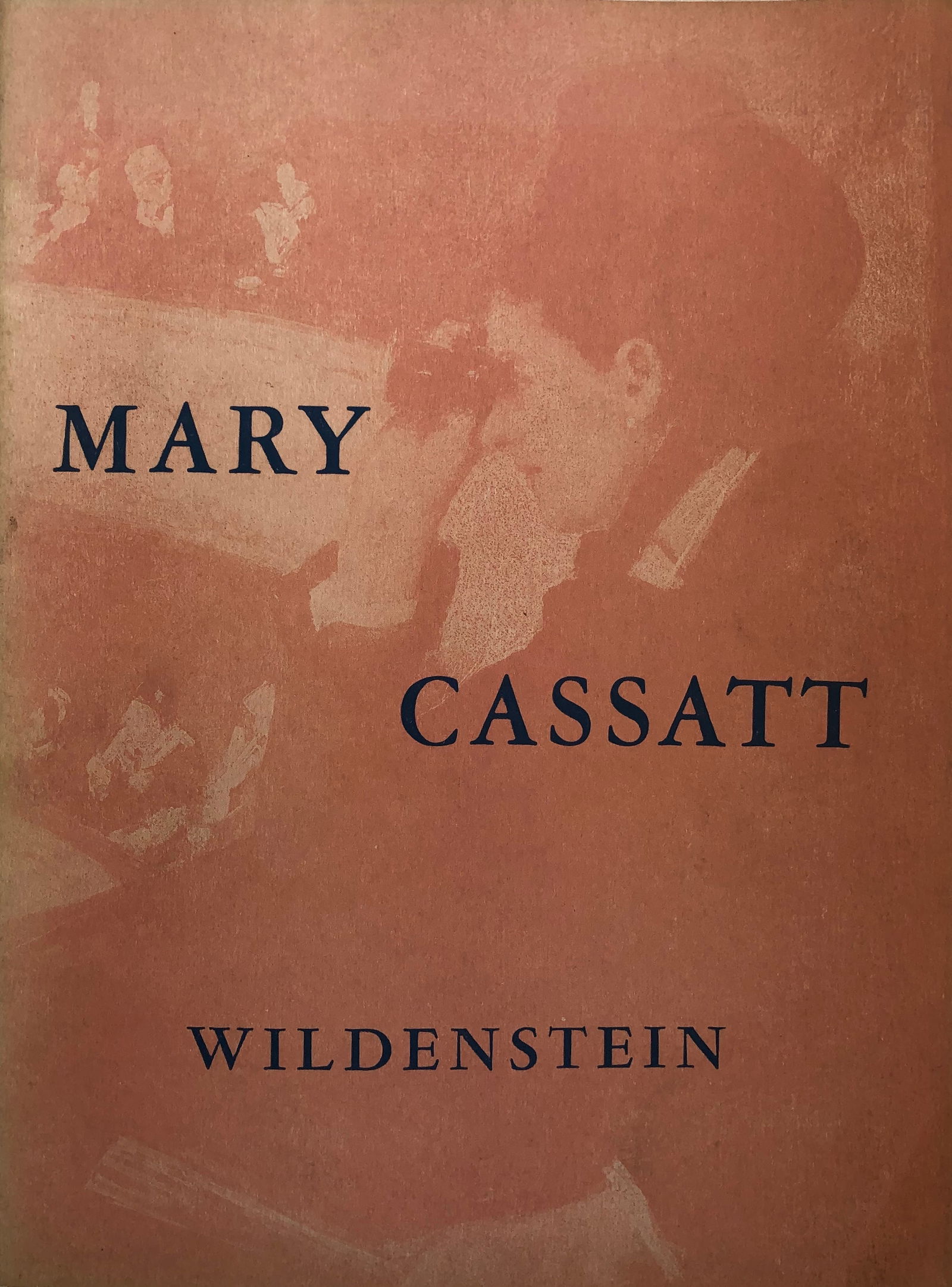 Mary Cassatt At wildenstein - Oct 29 - Dec 6, 1947: Mary Cassatt At Wildenstein - Oct 29 – Dec 6, 1947 Loan Exhibition at Wildenstein, NY. Copyright 1947 Wildenstein and Co, Inc. Printed in USA Paper back 10 x 7.5” Excellent condition Buyer P