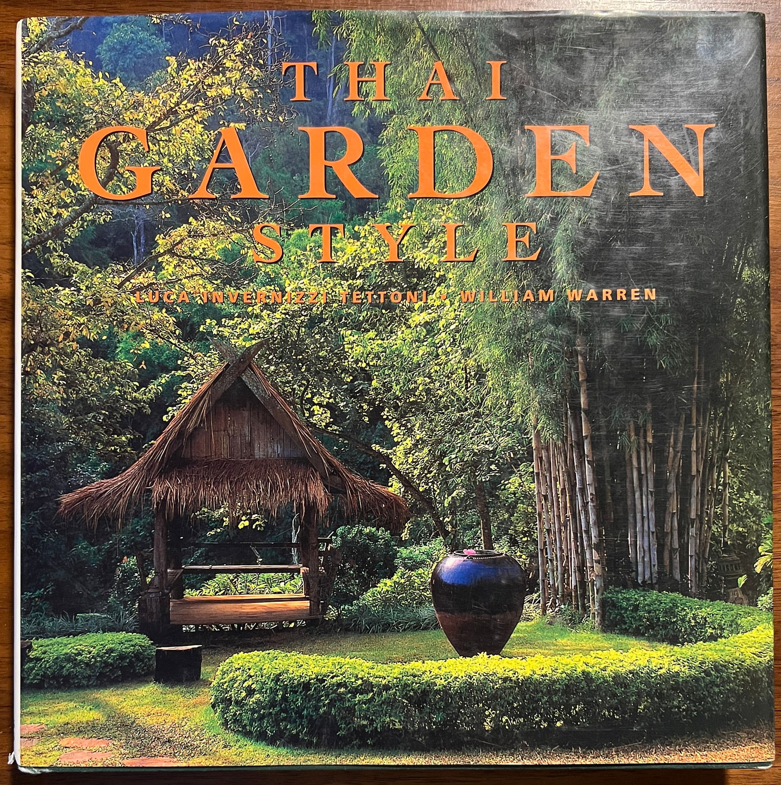 Thai Garden Style: Thai Garden Style - photos by Luca Vernizzi Tettoni and text by William Warren. 1996 Hard back 191 pages