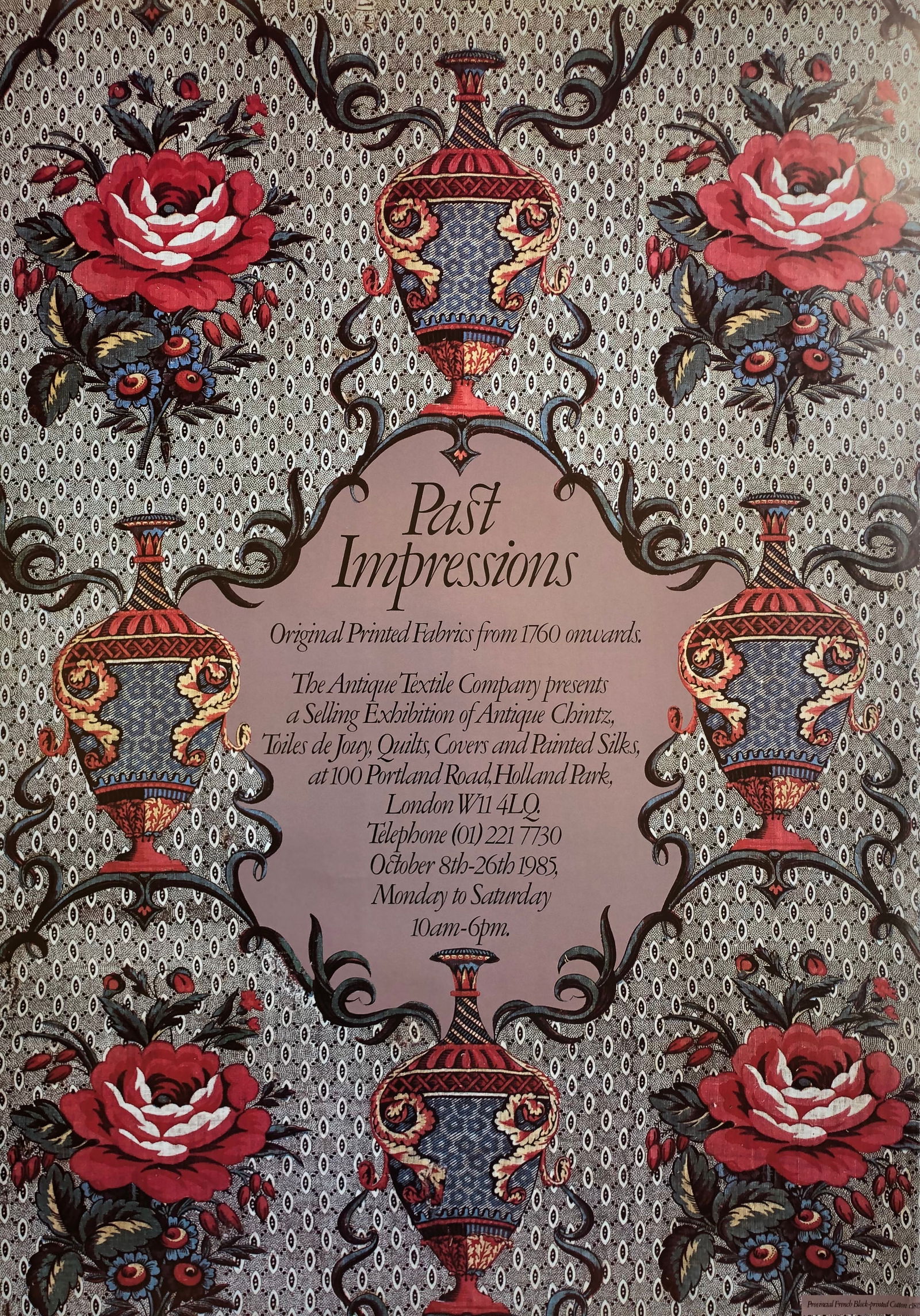 Past Impressions - Exhibit Poster: Past Impressions - Exhibition Poster Textile Exhibit 1985 23 1/4 x 16 1/2