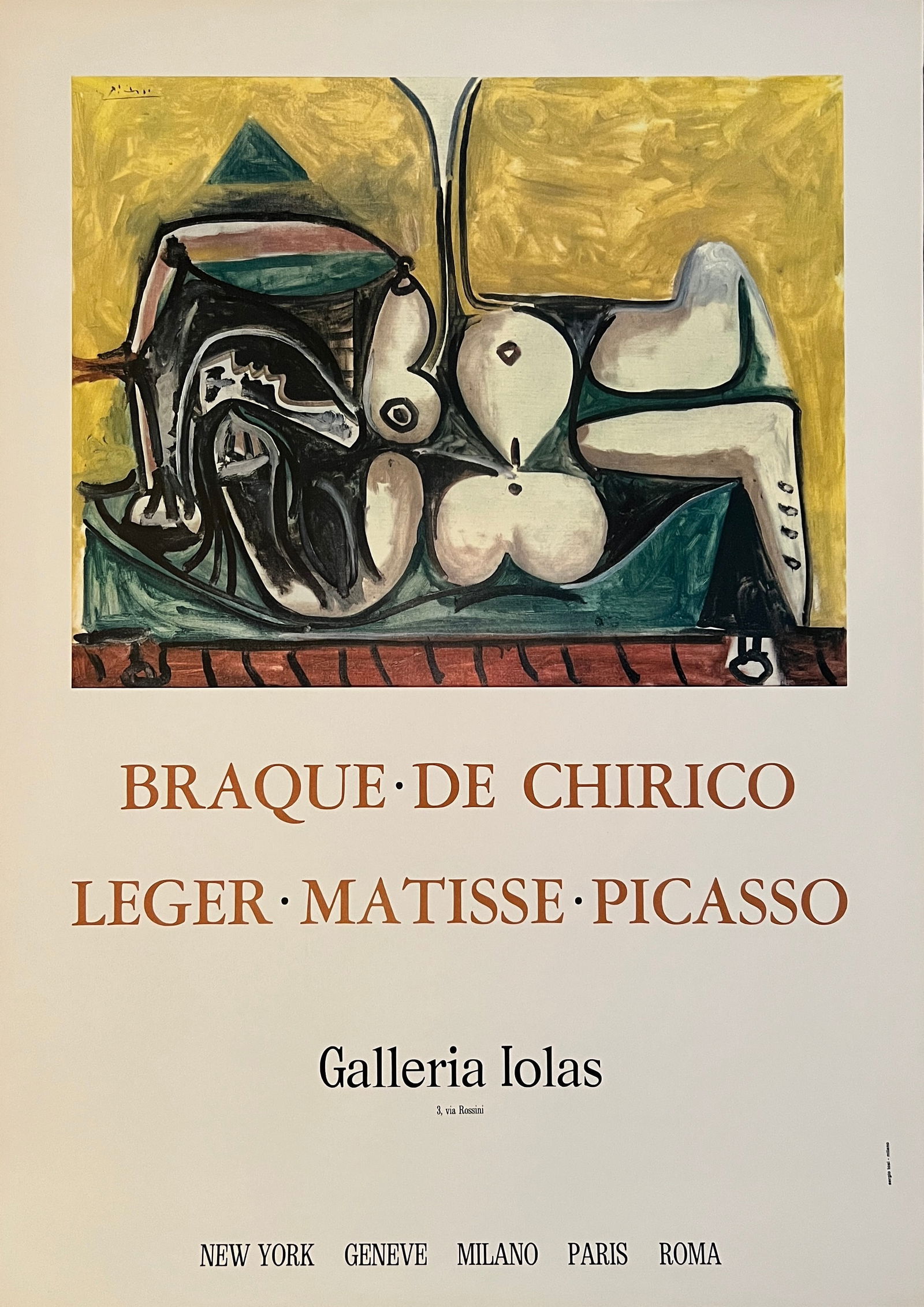 Braque- Picasso- Matisse Exhibition Print: Braque - De Chirico - Leger - Matisse - Picasso - Galleria Iolas , lower right: Sergio Tosi -Milano (printer) Offset Lithograph on heavy stk paper 33 x 23 1/2"