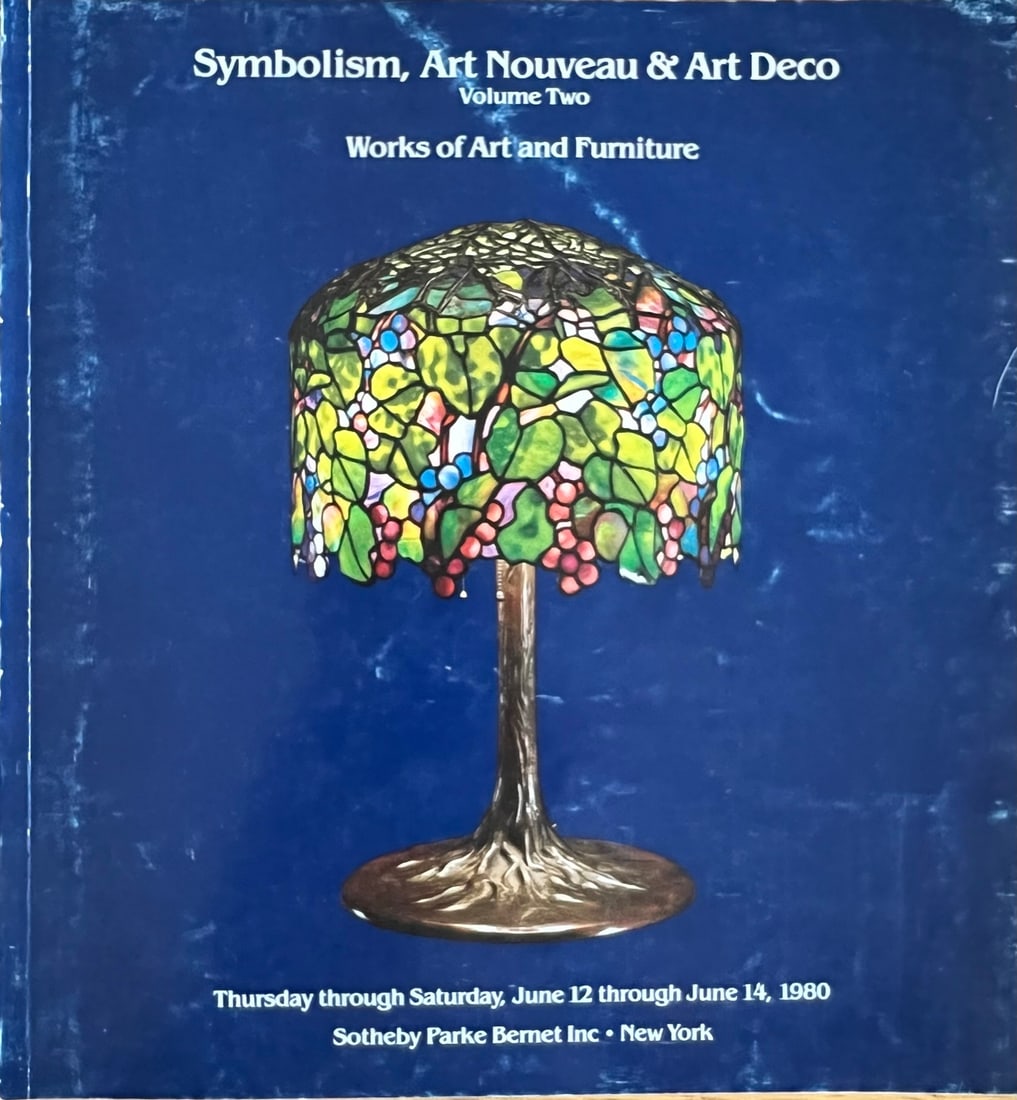 Sothebys Catalog 1980 Art Noveau + Deco: Sotheby's NY Catalog 6/14/80 Symbolism, Art Noveau and Art Deco. Volume Two Works of Art and Furniture