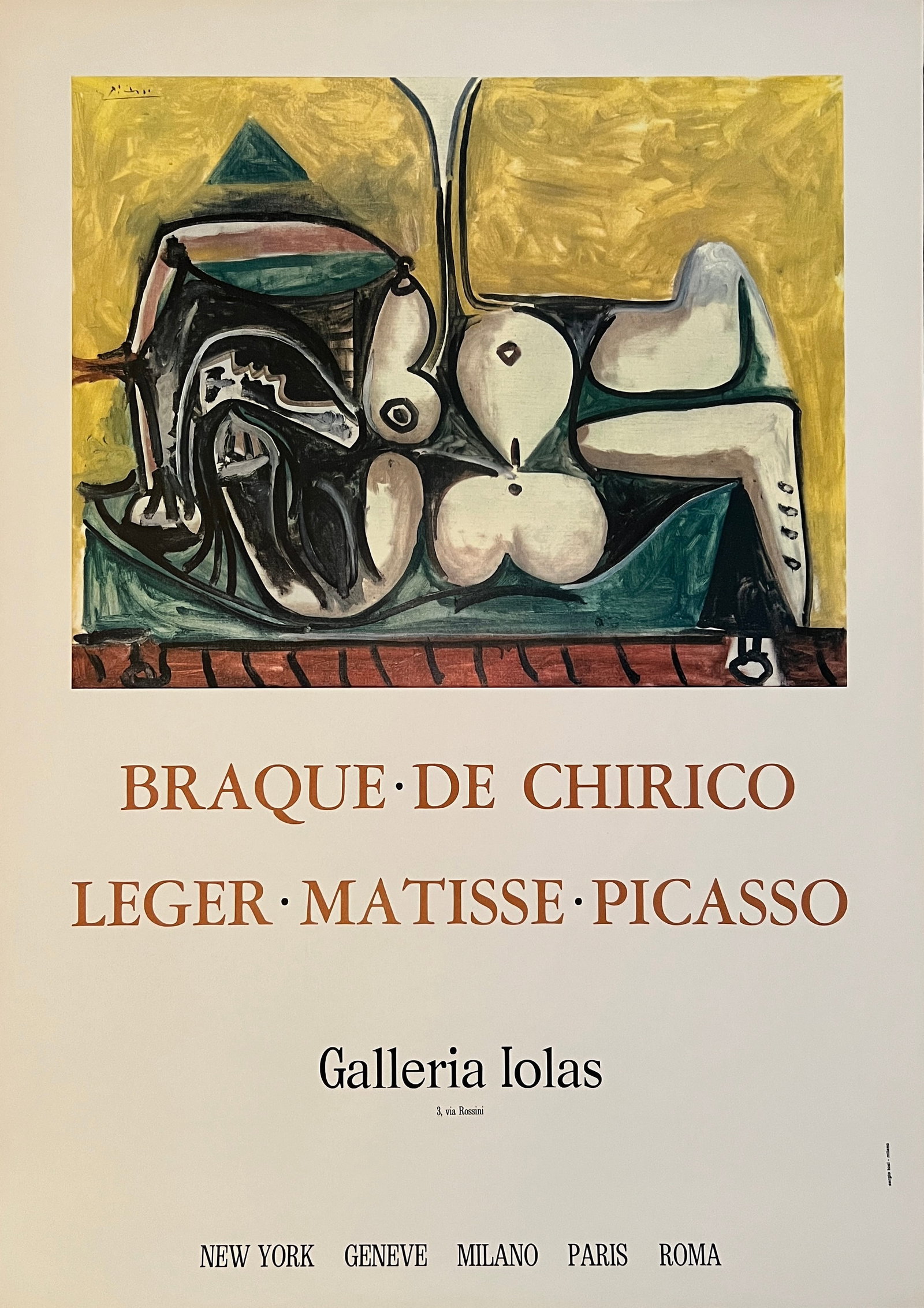 Braque- Picasso- Matisse Exhibition Print: Braque - De Chirico - Leger - Matisse - Picasso - Galleria Iolas , lower right: Sergio Tosi -Milano (printer) Offset Lithograph on heavy stk paper 33 x 23 1/2"