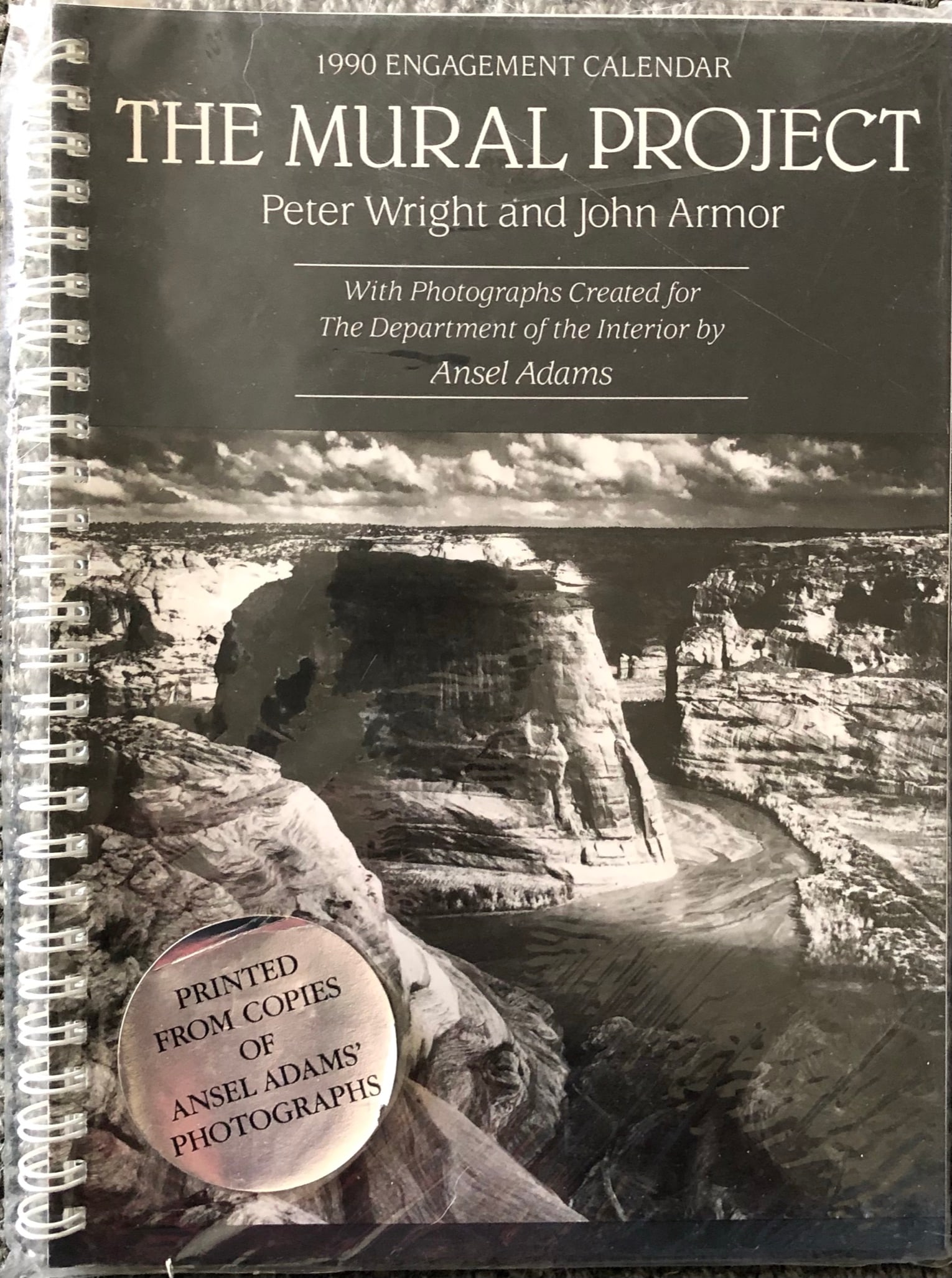 The Mural Project -NEW: The Mural Project - new in wrap. By Peter Wright and John Armor. Printed from copies of Ansel Adams Photographs. 1990 Engagement Calendar. ISBN: 1-55824-160-4