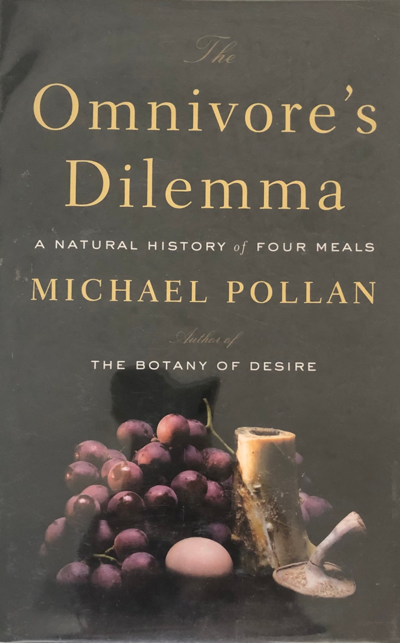 Omnivores Dilemna by Michael Pollan (1 of 2)