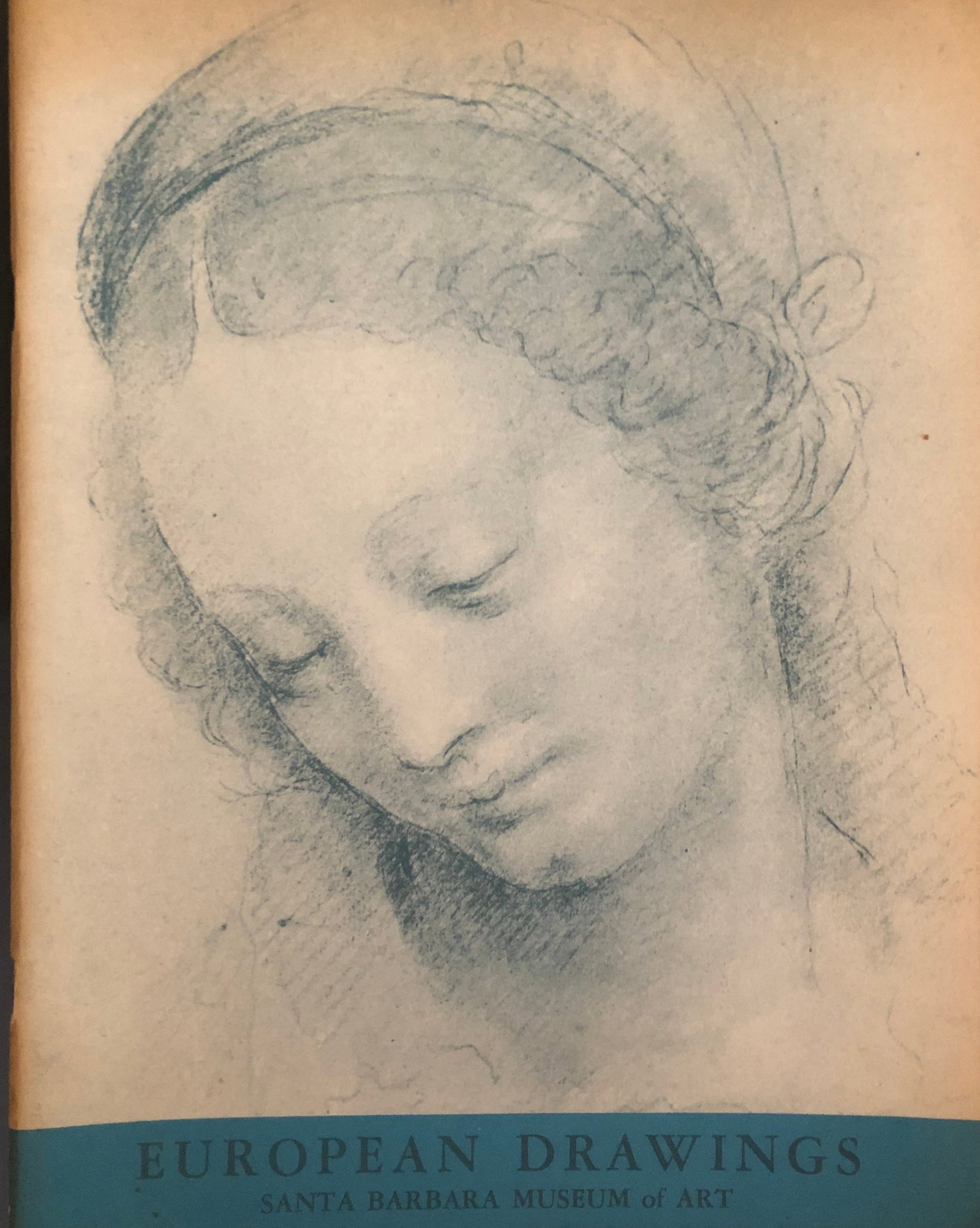 European Drawings - Santa Barbara Museum of Art: European Drawings Santa Barbara Museum of Art 1450 – 1900 Feb 25 thru March 28, 1964 Paper back 11 x 8.5” Excellent condition aside from slight toning cover edges Buyer Pays Shipping Ships