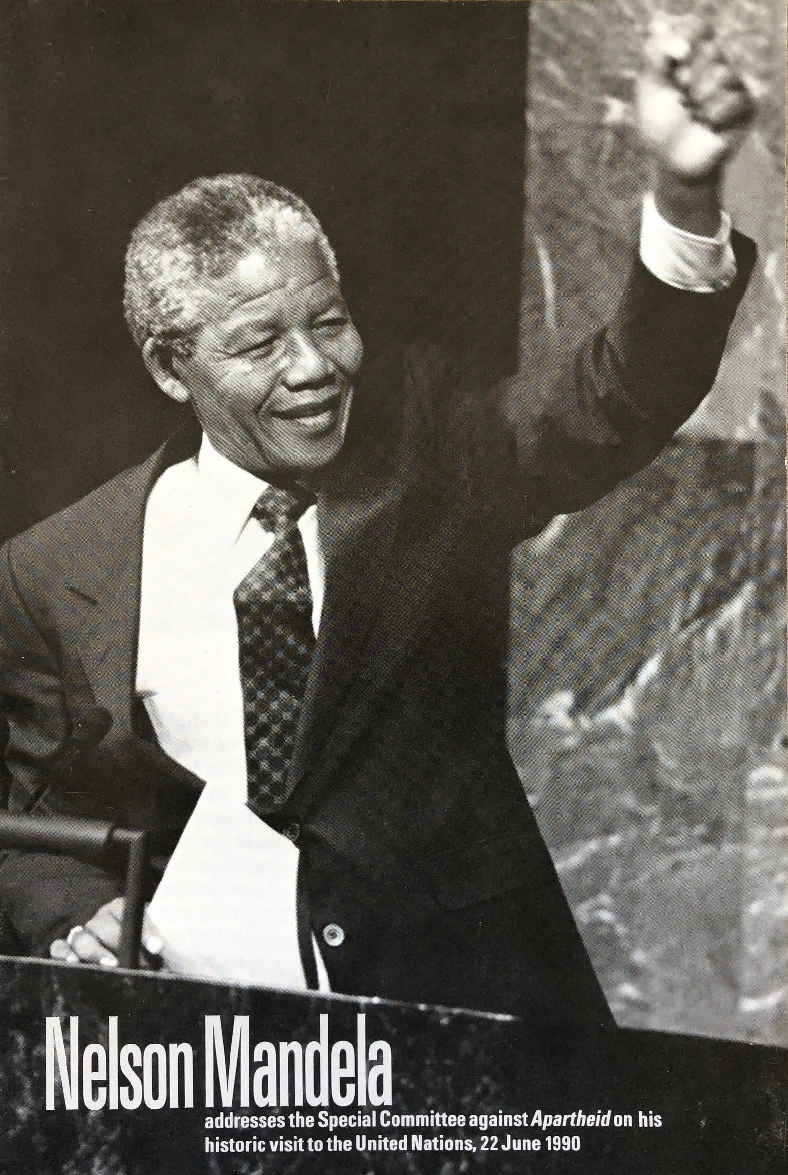 Nelson Mandela - historic visit to the united nations: Nelson Mandela Addresses the special committee against Apartheid on his historic visit to the United Nations, June 22, 1990 Paper back Excellent condition Buyer Pays Shipping Ships from California.