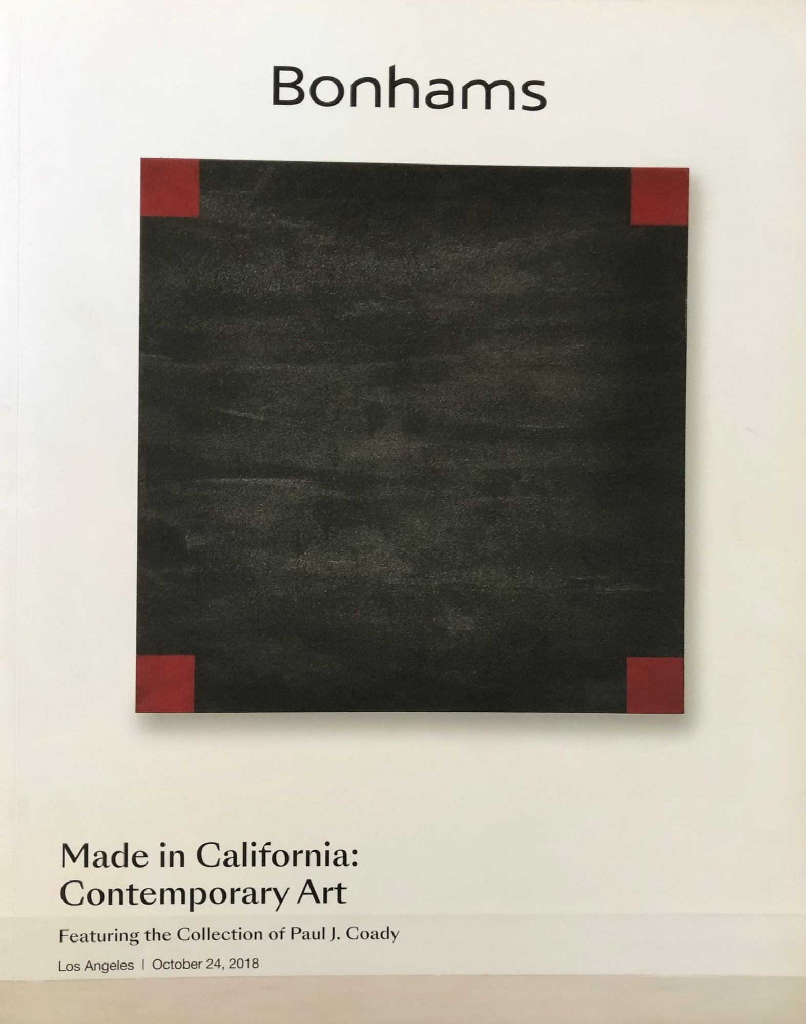 Bonhams Catalog 2018 Contemporary Art: Bonhams- Made In California - Contemporary Art Collection. October 24, 2018