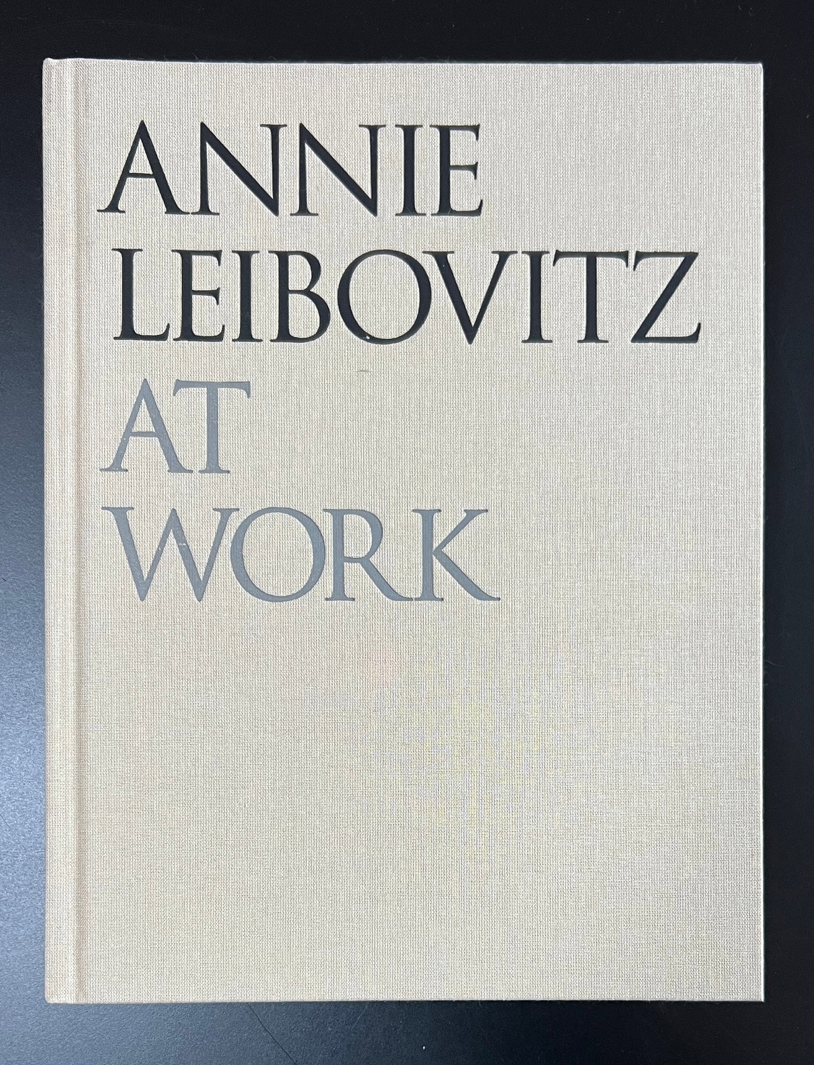 Annie Leibovitz - At Work . First Edition (1 of 2)